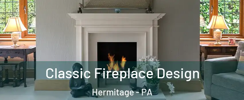  Classic Fireplace Design Hermitage - PA
