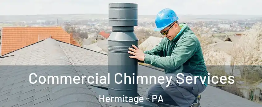  Commercial Chimney Services Hermitage - PA
