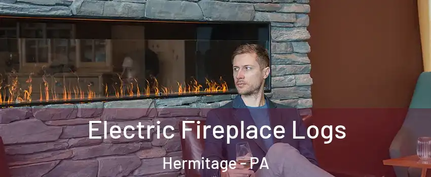  Electric Fireplace Logs Hermitage - PA